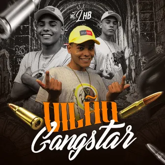 Vilão Gangstar by Mc LHB