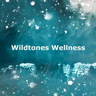 Wildtones Wellness by Unknown Artist