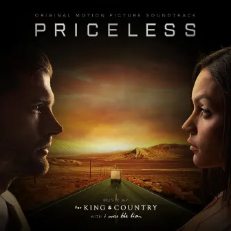 Priceless (Original Motion Picture Soundtrack) by for KING & COUNTRY