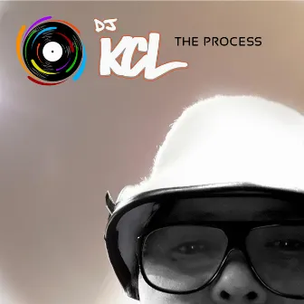 The Process by DJ KCL