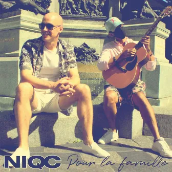 Pour la famille by NIQC