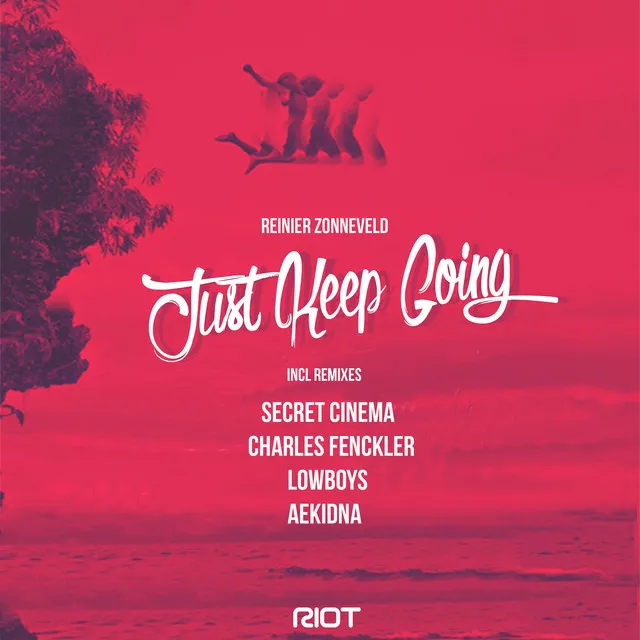 Just Keep Going - Lowboys Remix