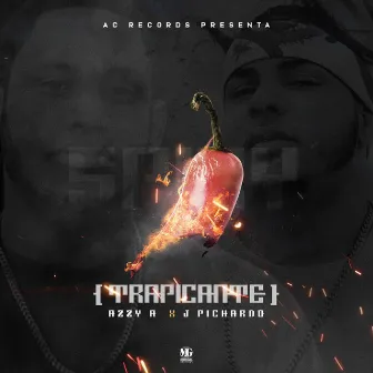 Trapicante by Azzy A