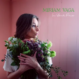 In Your Pace by Miriam Vaga