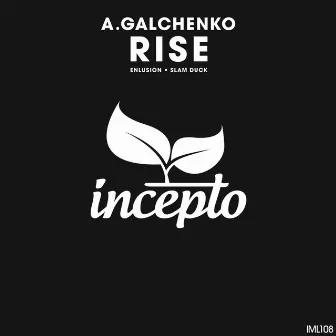 Rise by A.Galchenko