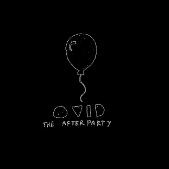 The Afterparty by OVID