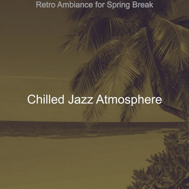 Retro Ambiance for Spring Break