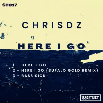 Here I Go by ChrisDZ