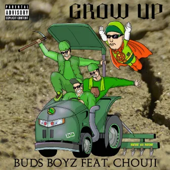 GROW UP by BUDS BOYZ