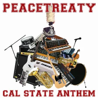 Cal State Anthem by PeaceTreaty