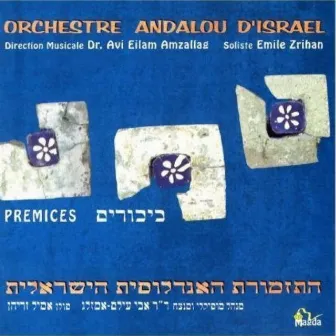 Premices by Orchestre Andalou D'Israel