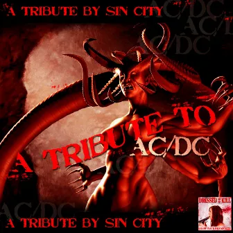 A Tribute to Ac/Dc by Sin City