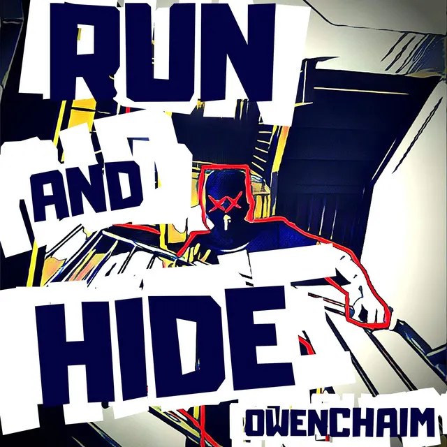 Run and Hide