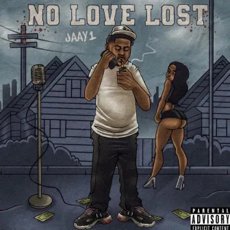 No Love Lost by Jaay1