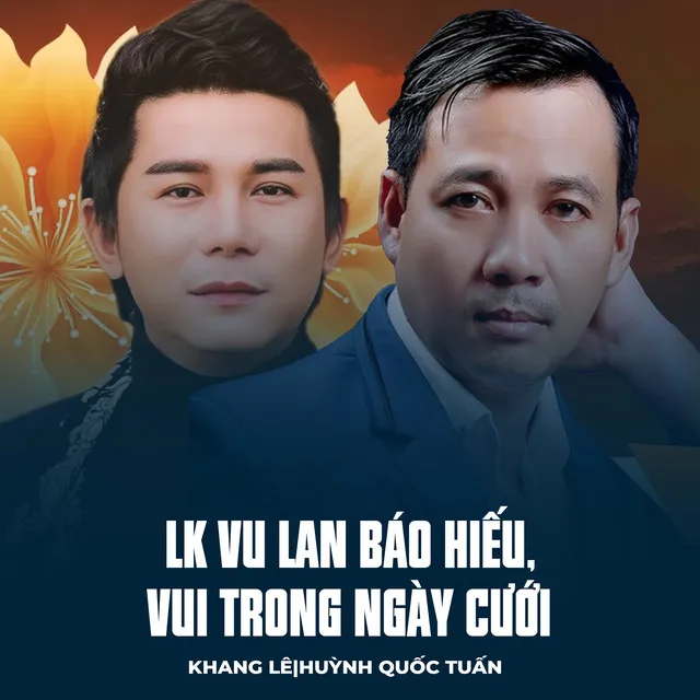 LK Vu Lan Báo Hiếu, Vui Trong Ngày Cưới