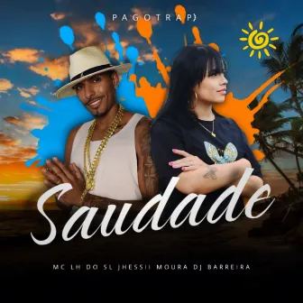 Saudade by Mc Lh Do Sl