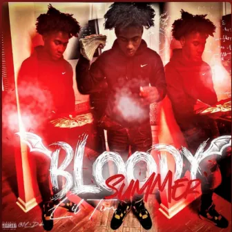 BLOODY SUMMER by Lil Tim