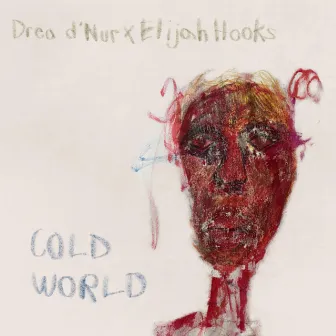 Cold World by Drea D'Nur