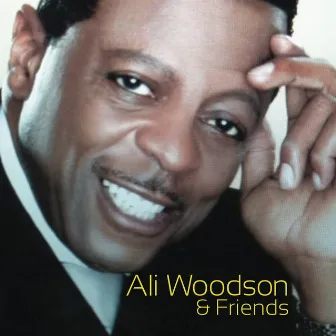 Ali Woodson & Friends by Ali Woodson