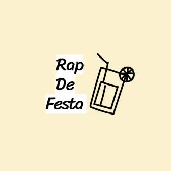 Rap de Festa by VeMCido