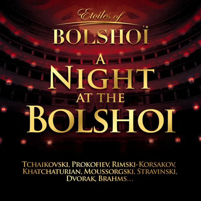 A Night At The Bolshoï Vol. 1