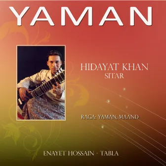 Yaman (Sitar) by Hidayat Khan