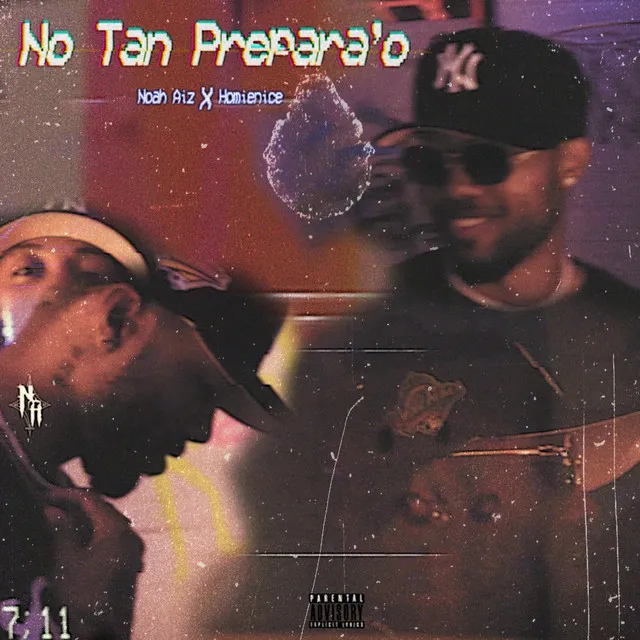 No Tan Prepara'o