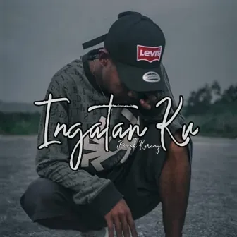 Ingatan Ku by Bocah Karang