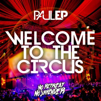 Welcome To The Circus by Mob