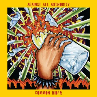 Against All Authority / Common Rider (Split) by Against All Authority