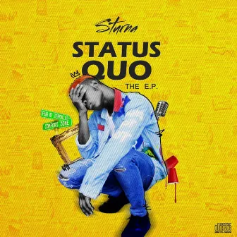 Status Quo - EP by Sturna