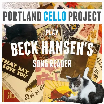 Portland Cello Project Play Beck Hansen's Song Reader by Portland Cello Project