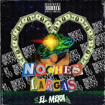 Noches Largas by El Mera