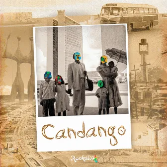 Candango by Rockália