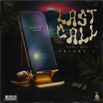 Last Call, Vol. 1 by BusterCall