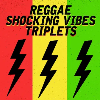 Reggae Shocking Vibes Triplets: Beenie Man, Tanto Metro & Devonte and Little Kirk by Little Kirk