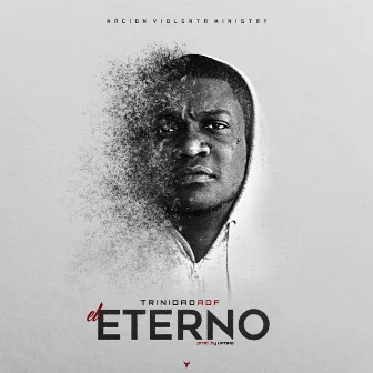 El Eterno by Trinidad ADF