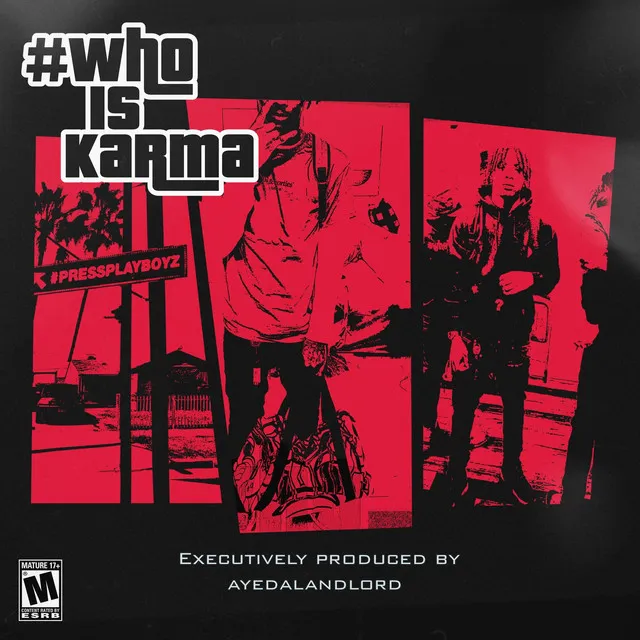 #whoISKARMA