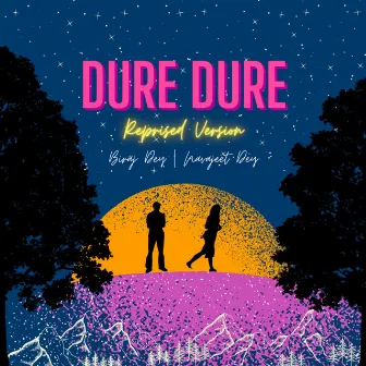 Dure Dure Reprised by Biraj Dey