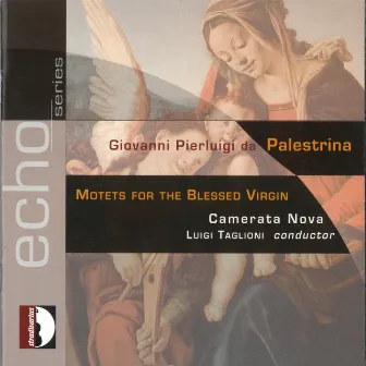 Motets for the Blessed Virgin by Camerata Nova