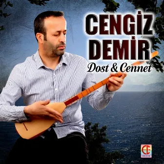 Dost & Cennet by Cengiz Demir