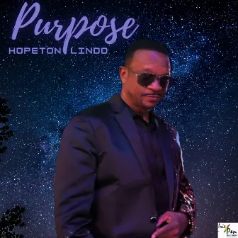 Purpose by Hopeton Lindo