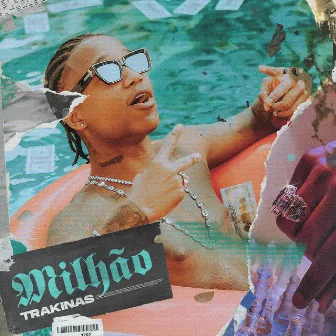 Milhão by TRAKINAS MC