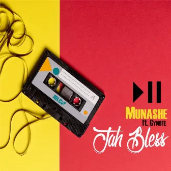 Jah Bless by Munashe