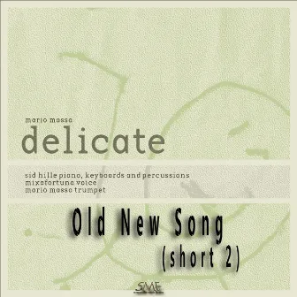 Old New Song (short 2) by Mario Massa