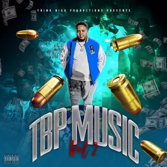 TBP music, Vol. 2 by Bigg Spiff