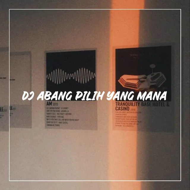 DJ ABANG PILIH YANG MANA X SIK ASIK SEKALI