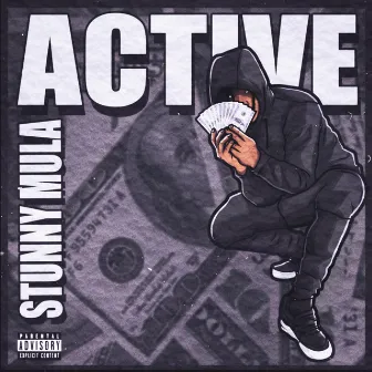 Active by Stunny Mula