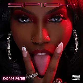 Spicy by Shonte Renee