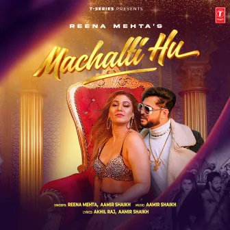 Machalti Hu by Reena Mehta